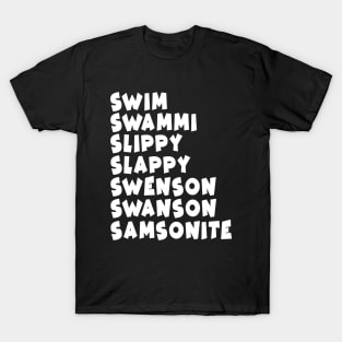 Samsonite!! / "I was way off" T-Shirt